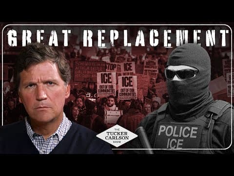 Tucker on What the Violent ICE Protests Are Really About and What It Means for White America thumbnail