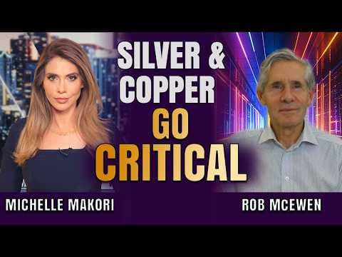 Silver & Copper Go Critical as U.S. Gold Revaluation Looks ‘Highly Conceivable’ | Rob McEwen thumbnail