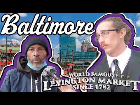 Life in Downtown Baltimore - Street Interviews thumbnail