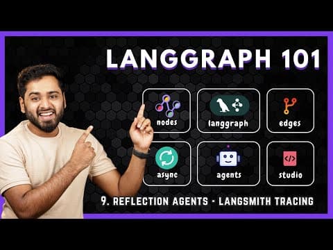 LangGraph Crash Course #9 - Reflection Agent - LangSmith Tracing thumbnail