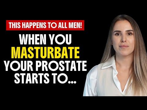 What happens to the prostate of men who masturbate every day? Discover the changes! thumbnail