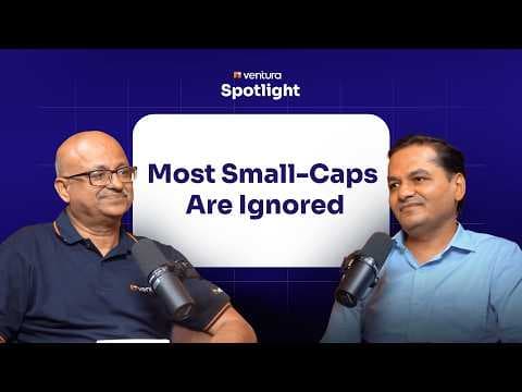 What Tata Mutual Fund’s Chandraprakash Padiyar looks for in Small-caps | Ventura Spotlight thumbnail