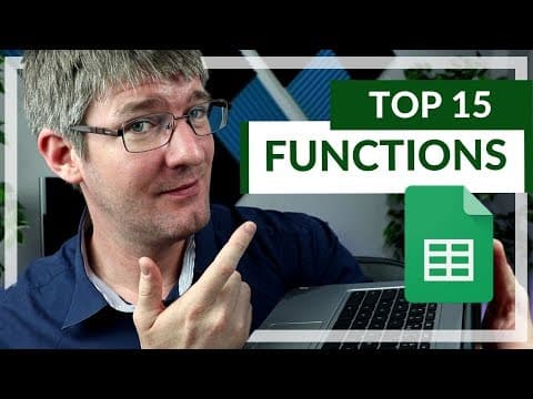 15 Functions in Google Sheets You NEED to know! thumbnail