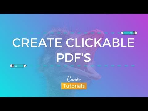 Canva: How to create Clickable PDFs thumbnail