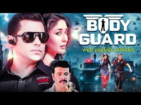 Bodyguard (2011) - Superhit Hindi Movie With English Subtitles | Salman Khan & Kareena Kapoor thumbnail