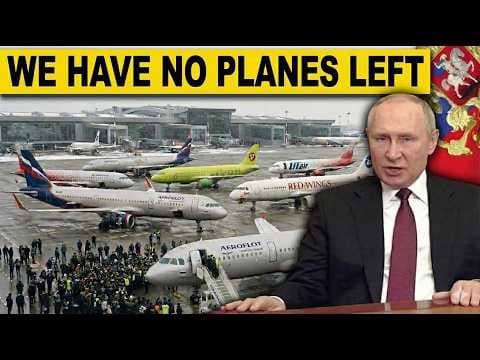 Moscow's Air Bridges Are Gone! Russian Airlines IMPLODE as Hundreds Planes STRANDED in Airfields thumbnail