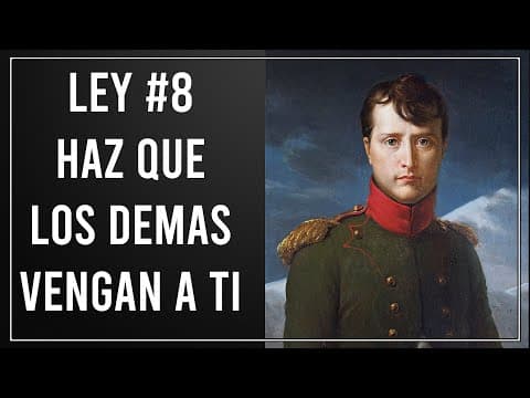 Ley #8 de Las 48 Leyes del Poder: ¿Cómo hacer que los demás vengan a ti? thumbnail