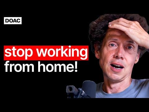 Malcolm Gladwell: Working From Home Is Destroying Us! | E162 thumbnail