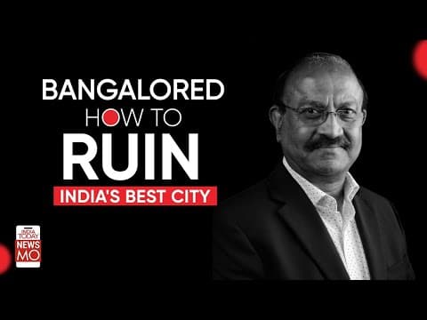Bengaluru: From Boom to Bust? How India's Best City Is Being Ruined | Nothing But the Truth thumbnail