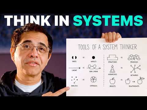 How to Master Systems Thinking for Better Decisions thumbnail