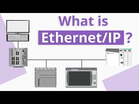 What Is Ethernet/IP and How Does It Work? thumbnail