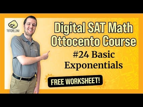 Digital SAT Math - Ottocento #24 Basic Exponentials (FREE WKSHT) thumbnail