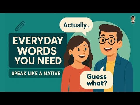Everyday English Words You MUST Know to Speak Like a NATIVE | English Conversation Practice thumbnail