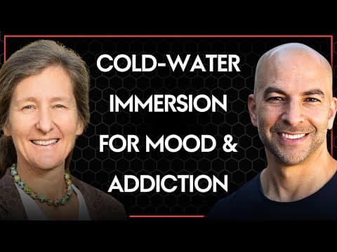 Cold-water immersion for mood regulation and addiction treatment | Anna Lembke and Peter Attia thumbnail