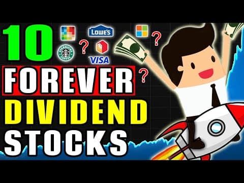 10 Buy and Hold FOREVER Dividend Stocks! thumbnail