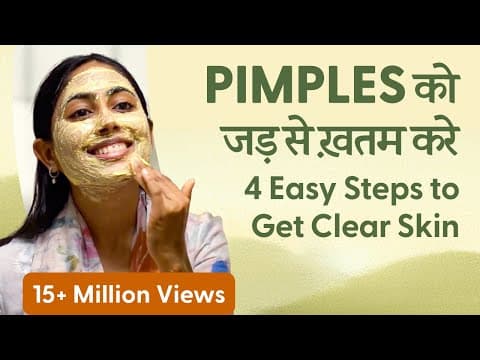 PIMPLES को बोलो Goodbye | It's time to get CLEAR & SPOTLESS SKIN! thumbnail