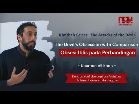 (Subtitled) - Obsesi Iblis pada Perbandingan - The Devil's Obsession with Comparison thumbnail