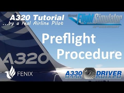 Airbus A320 Tutorial 3: Preflight Procedure (Flight Deck Setup) | Real Airbus Pilot thumbnail