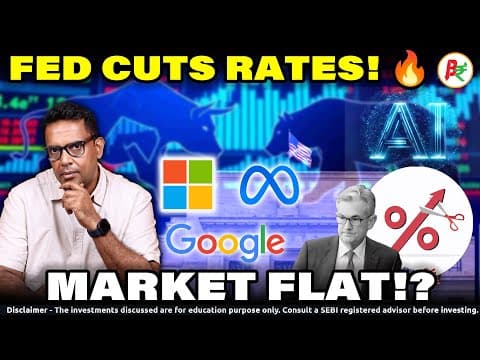 Fed Cuts Rates! Market Flat & AI Stocks Rise | Microsoft, Google, Meta Explained thumbnail