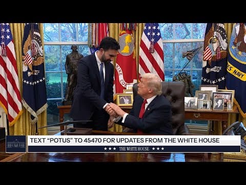 President Trump Meets with Zohran Mamdani, Mayor-Elect, New York City thumbnail