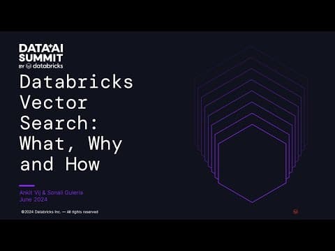 Databricks Vector Search: What, Why and How thumbnail