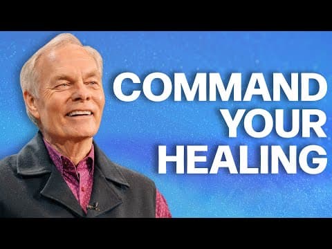 How to Release God’s Healing Power by Speaking with Authority - Andrew Wommack @ HIH 2025 thumbnail