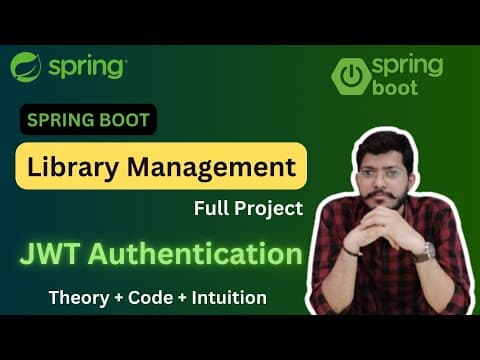Library Management using JWT Authentication Full Project | Lec.33 |Spring Framework Bootcamp thumbnail