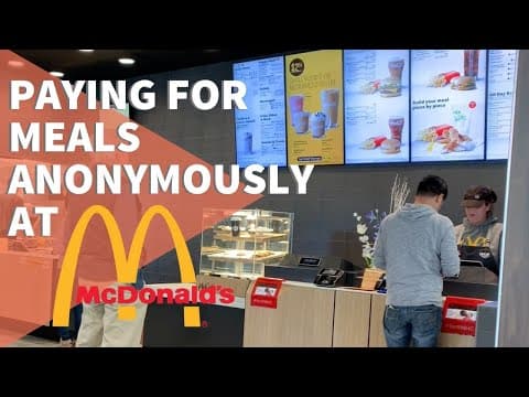 Random Acts of Kindness: Paying for Meals Anonymously at McDonald's thumbnail