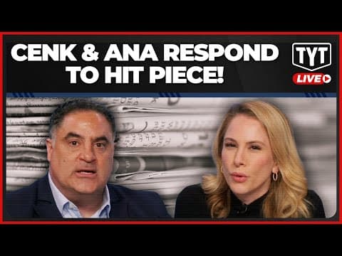 Ana & Cenk Respond To HATCHET JOB Falsely Accusing Them Of Antisemitism thumbnail