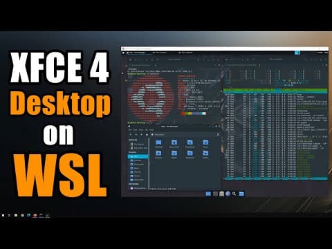 How to Install XFCE Desktop on WSL for Windows thumbnail