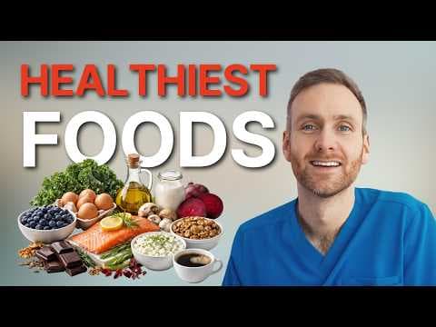 15 Healthiest Foods I Eat Every Week as a Doctor thumbnail