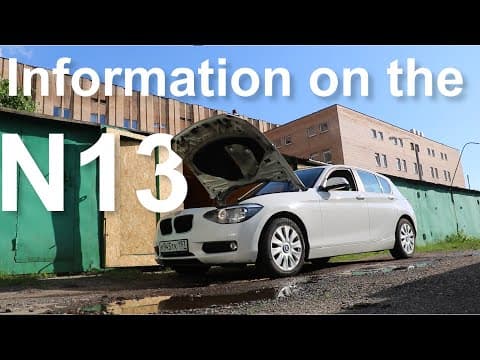 Information on the BMW N13 1.6 Turbo PRINCE Engine. BMW F20 114i 116i 118i thumbnail
