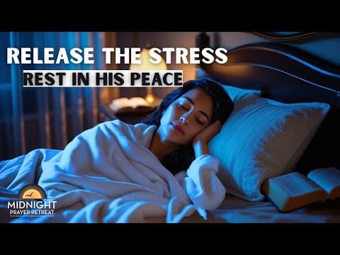 A Night Prayer to Release Stress and Sleep in God’s Peace thumbnail