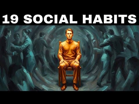 People Will Never Ignore You If You Master These 19 Habits thumbnail
