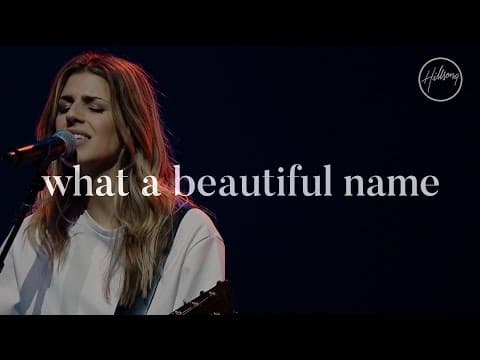 What A Beautiful Name - Hillsong Worship thumbnail