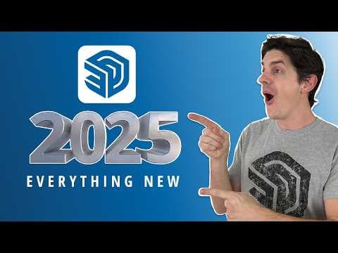 EVERYTHING New in SketchUp 2025 thumbnail