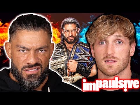 Roman Reigns Embarrasses Logan Paul, Reveals John Cena Beef & Fighting The Rock - IMPAULSIVE EP. 343 thumbnail