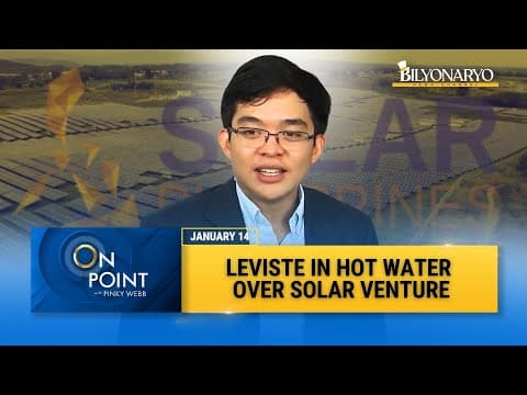 On Point: Rep. Leandro Leviste in Hot Water Over Solar Venture thumbnail