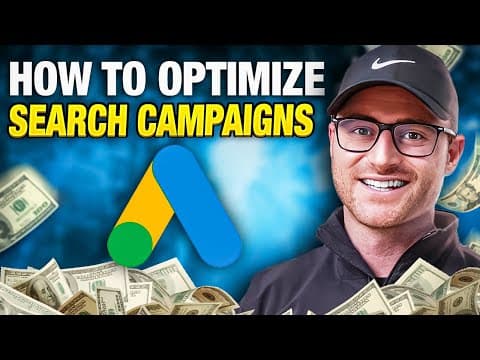 The RIGHT Way to Optimize Google Search Ads Campaigns | Step-by-Step Tutorial thumbnail