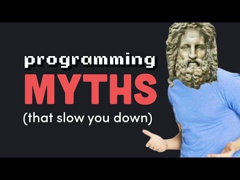 7 Programming myths that waste your time thumbnail