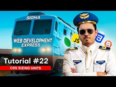 CSS Sizing Units - px, rem, em, vh, vw, % & more | Sigma Web Development Course - Tutorial #22 thumbnail