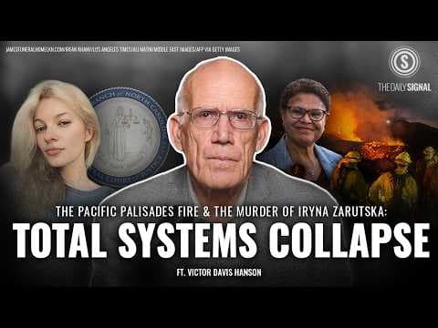 Victor Davis Hanson: Signs of a ‘Total Systems Collapse’ Are Everywhere—Are You Paying Attention? thumbnail