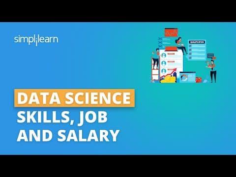 Data Science Jobs, Skills and Salary | Data Science Career | Data Science Training | Simplilearn thumbnail