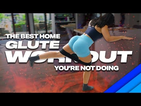 The BEST Glute Workout at Home (You’re Not Doing!) thumbnail