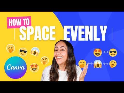 How to Evenly Space Elements in Canva Designs thumbnail