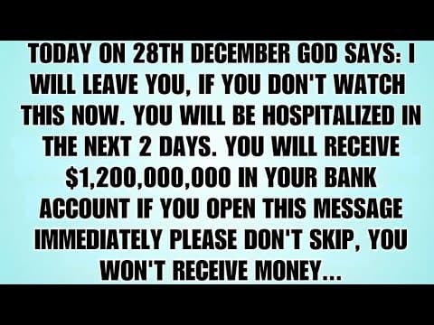 🧾Today On 28th December God Says: Don’t Ignore This Message. You May Miss What’s Coming… thumbnail