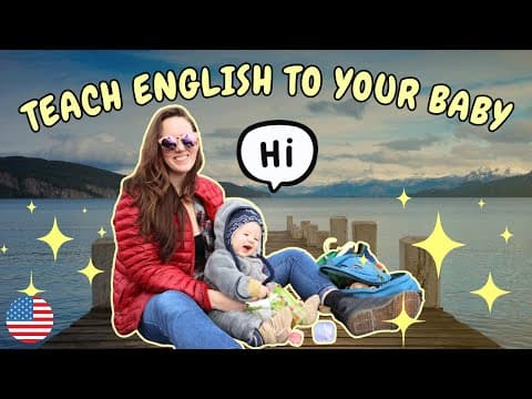 How to Teach English to Your Baby (as a Non-Native Speaker) thumbnail