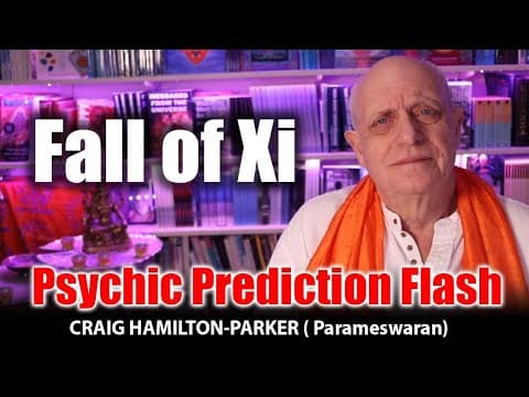 Xi Jinping’s Fall from Power | Psychic Prediction Flash thumbnail