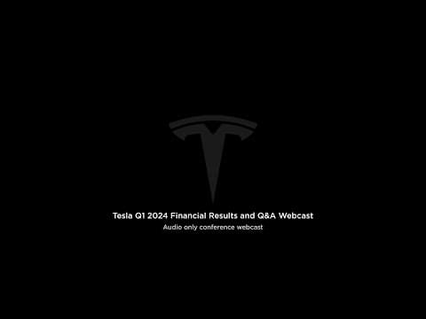 Tesla Q1 2024 Financial Results and Q&A Webcast thumbnail