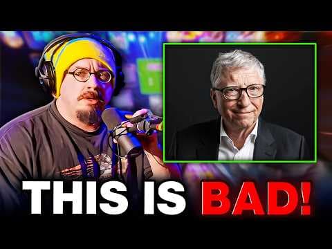 Bill Gates Just Did WHAT?... - Sam Hyde, Charls Carroll & Nick Rochefort thumbnail